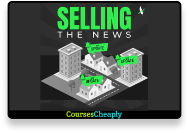 Selling the News Advanced By Ben Adkins