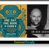 One Day. One Book. $100k by Ben Adkins