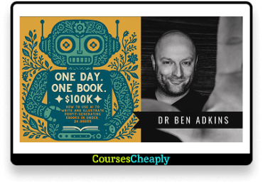 One Day. One Book. $100k by Ben Adkins